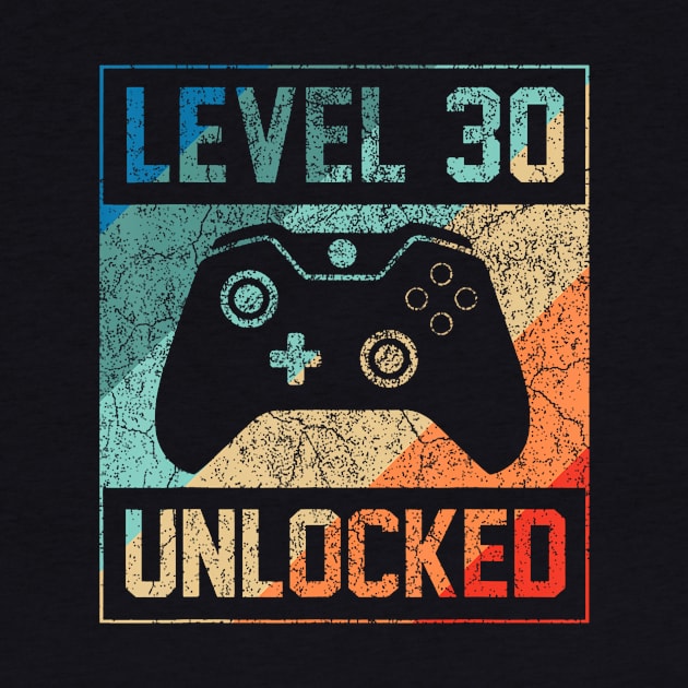 Level 30 Unlocked  Video Gamer 30th Birthday by Saboia Alves